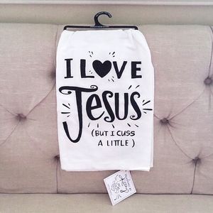I love Jesus But I Cuss a Little Tea Towel Hand Towel New with tags